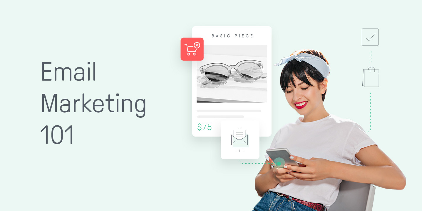 The Ultimate Guide to Email Marketing for Ecommerce