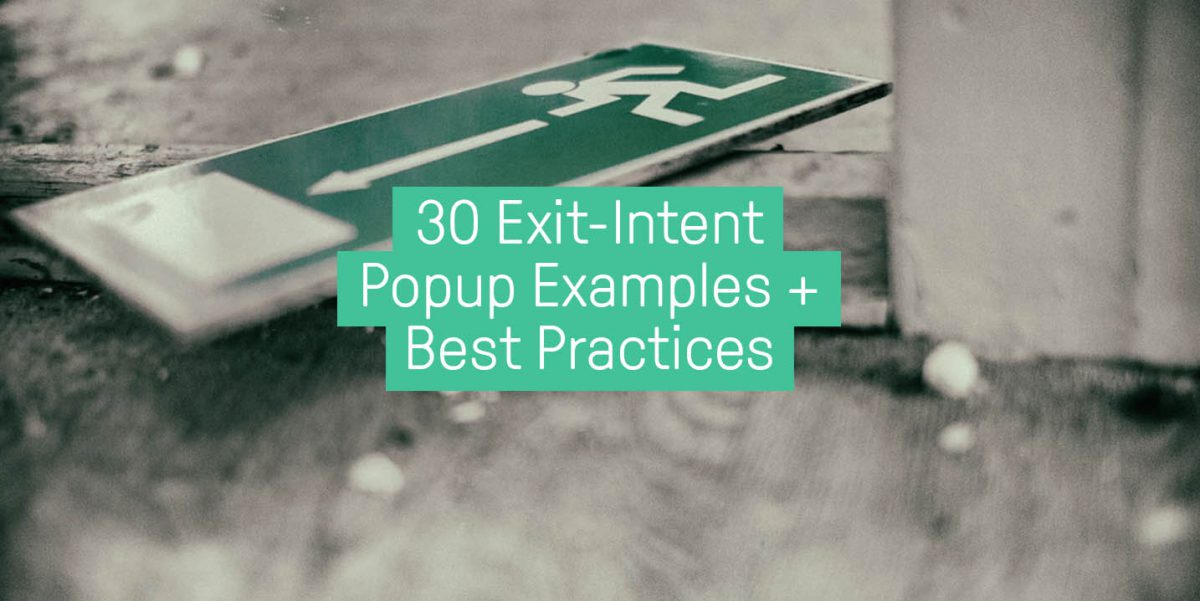 Exit-intent popup examples
