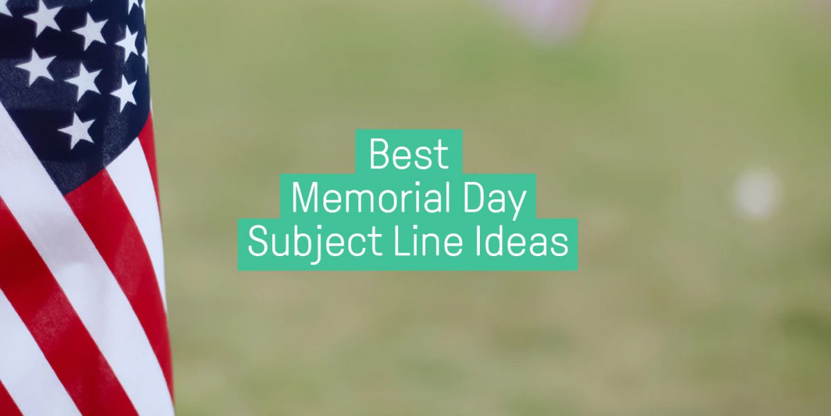 Memorial day subject lines