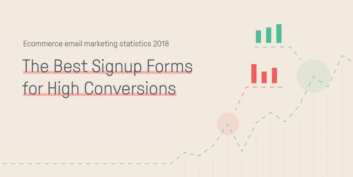 The Best Signup Forms for High Conversions (Omnisend Research 2018)