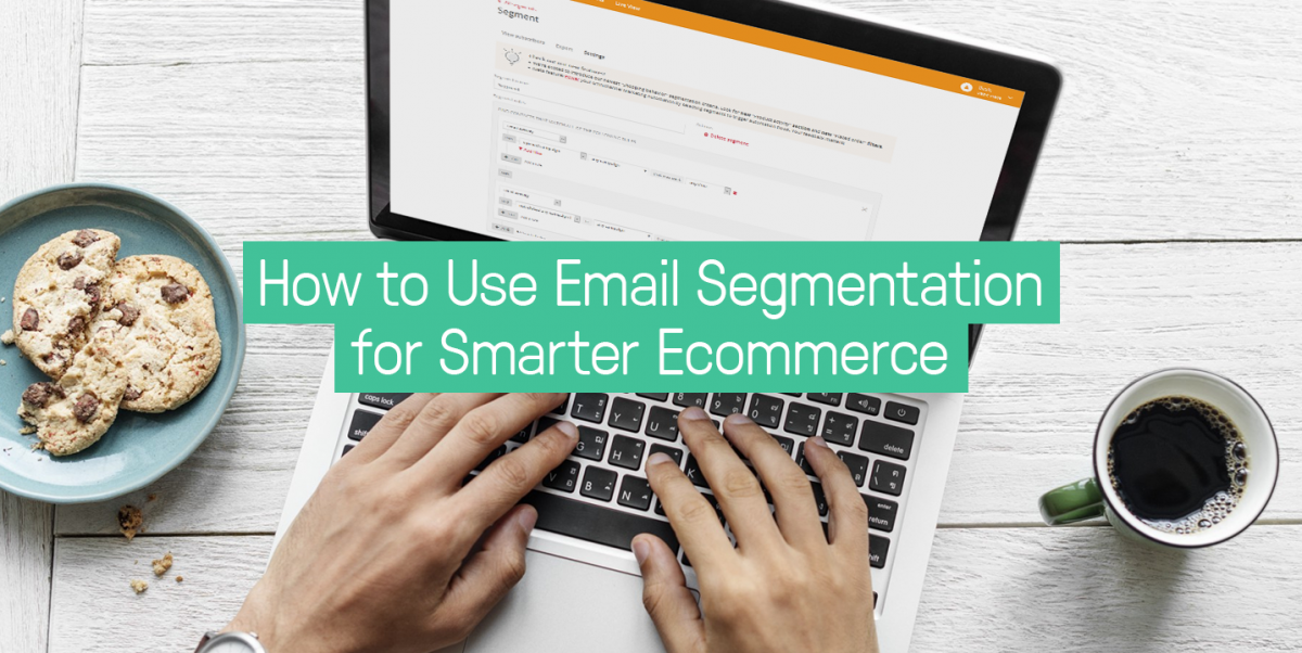 How_to_use_email_segmentation
