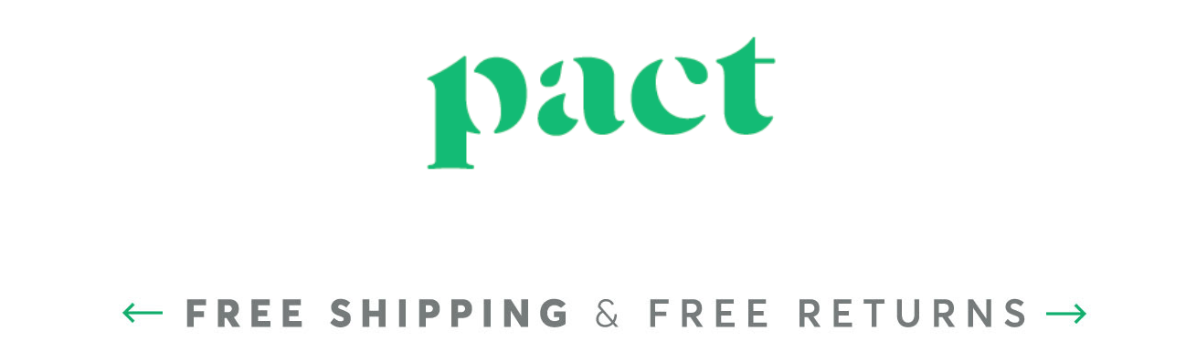 Pact suggesting free shipping and returns