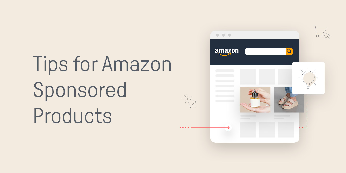 5 tips to start and improve your Amazon sponsored products