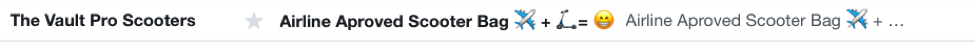 subject line with a plane and scooter emojis shows the hassle-free flight when traveling with their scooters