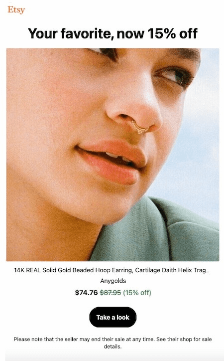 Email personalization: A close-up of a person wearing a gold beaded hoop earring and a gold nose ring. Text above advertises a 15% discount on jewelry, showing the original and sale prices, with a button labeled Take a look.