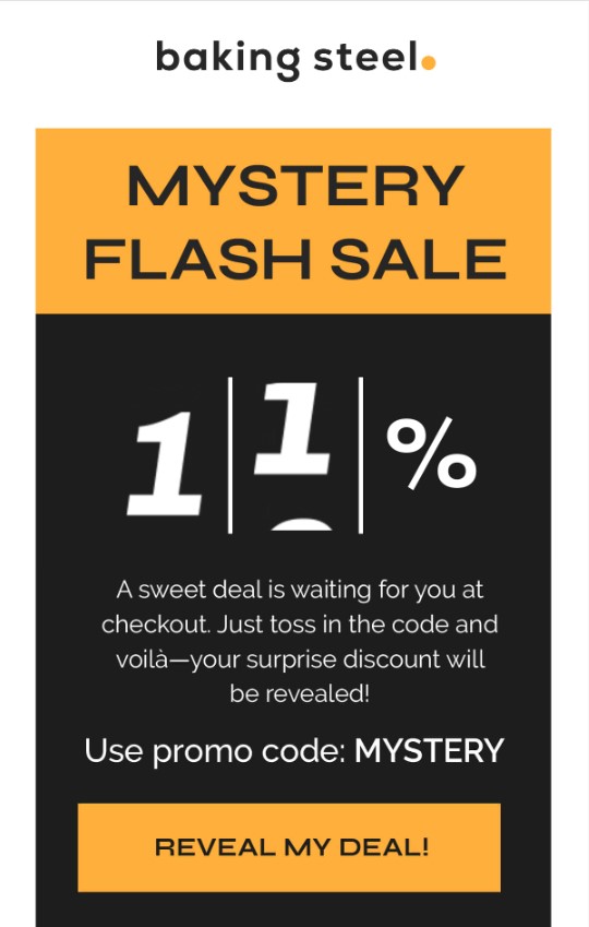 email cta example from baking steel campaign "Reveal my deal".