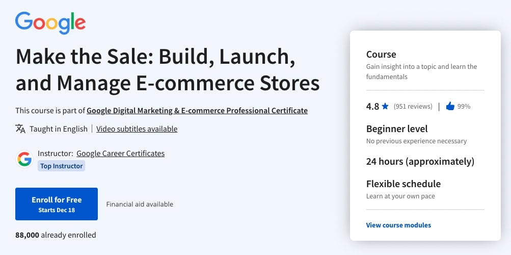Make the Sale: Build, Launch, and Manage E-commerce Stores course by Google