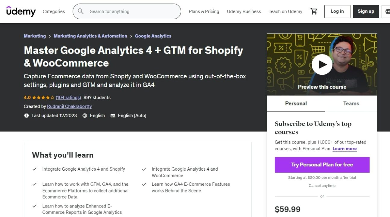 Master Google Analytics 4 + GTM for Shopify & WooCommerce course by Rudranil Chakrabortty