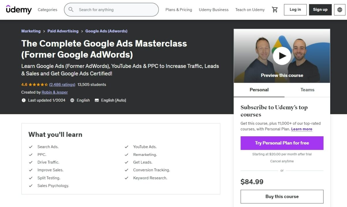 The Complete Google Ads Masterclass course by Robin & Jesper