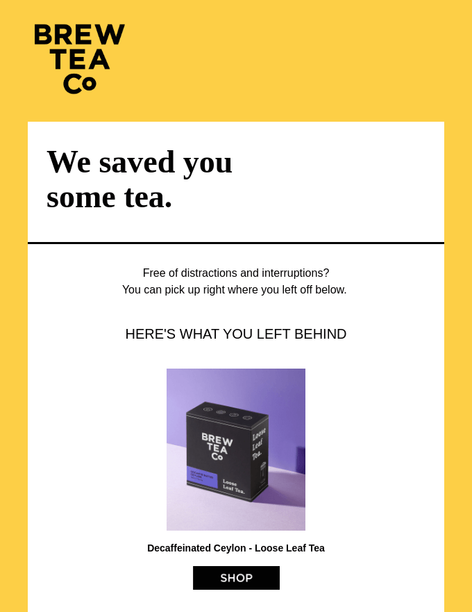 WooCommerce cart abandonment recovery example: Brew Tea Co. email