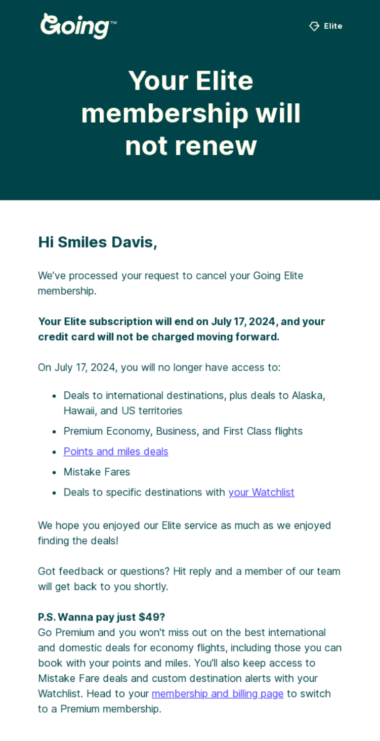 Going Your Elite membership will not renew