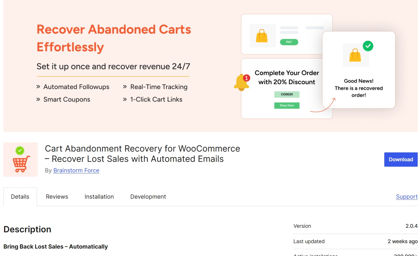 WooCommerrce abandoned cart plugins: cart abandonment recovery by brainstorm force