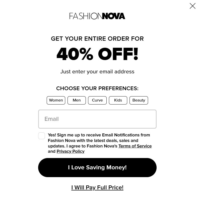 Fashion Nova email signup popup offering 40% off entire order with preference buttons and form