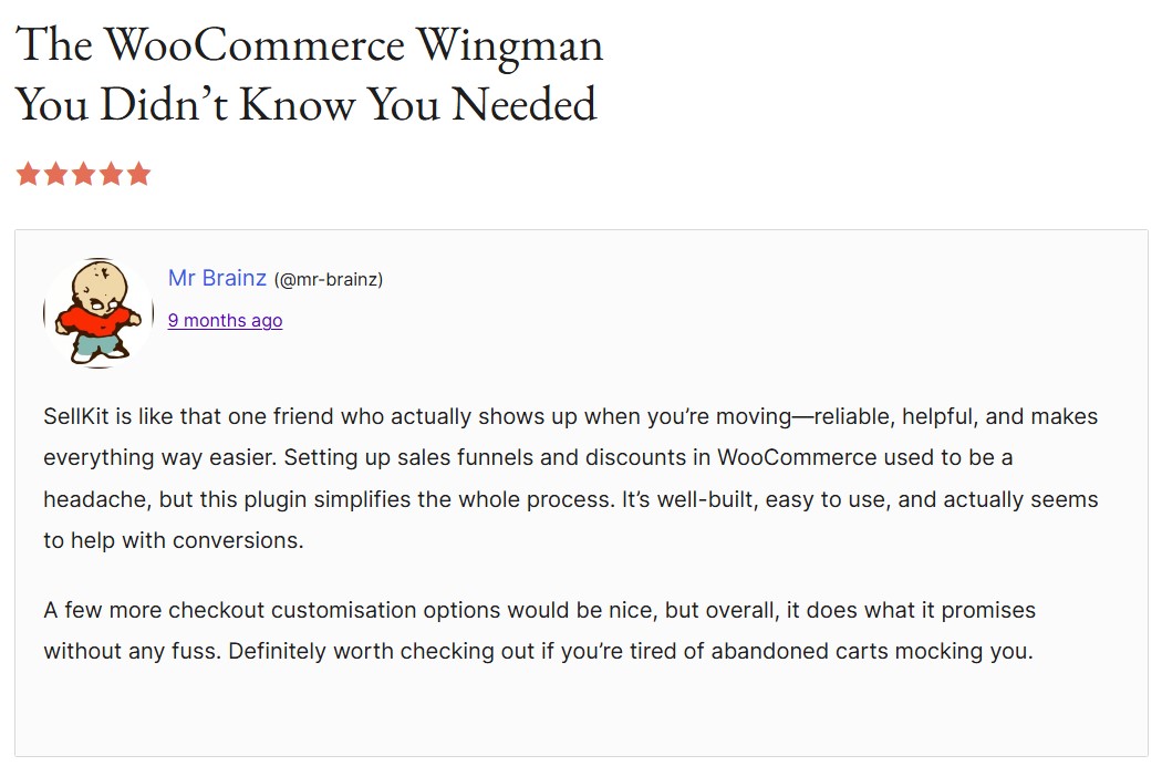 sellkit's review with the headline "the woocommerce wingman you didn't know you needed"