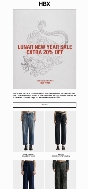 Lunar New Year marketing: Promotional email from HBX featuring a “Lunar New Year Sale Extra 20% Off” with code LNY2024, above images of four pairs of jeans available for purchase.