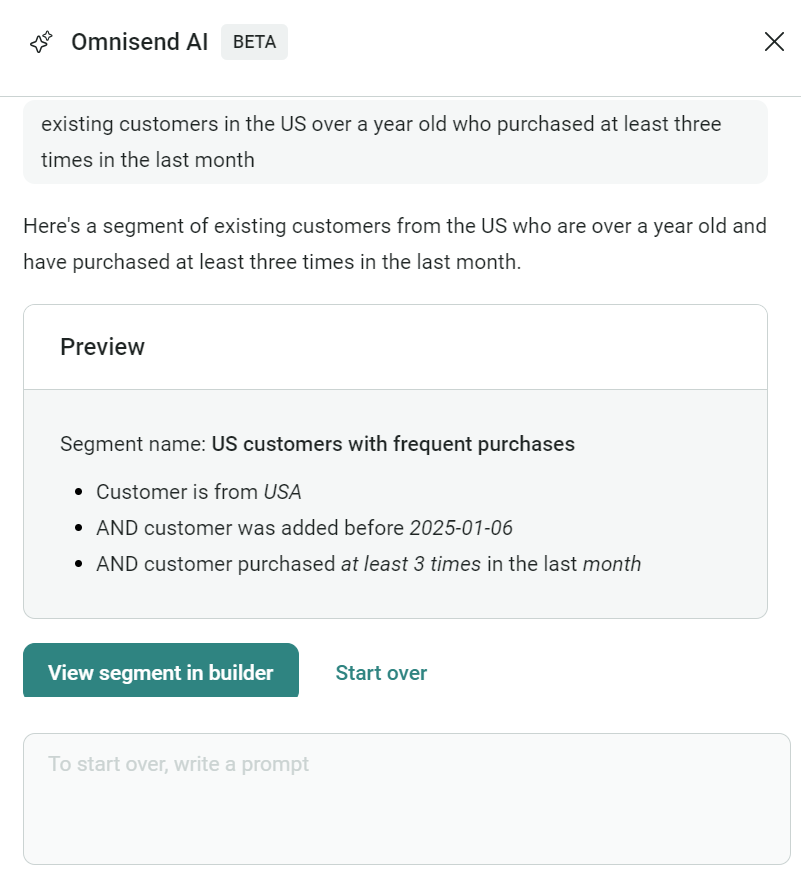 Omnisend vs MailerLite: Omnisend's AI beta where the user entered a prompt to segment their audience by existing customers in the US over a year old who purchased at least three times in the last month.