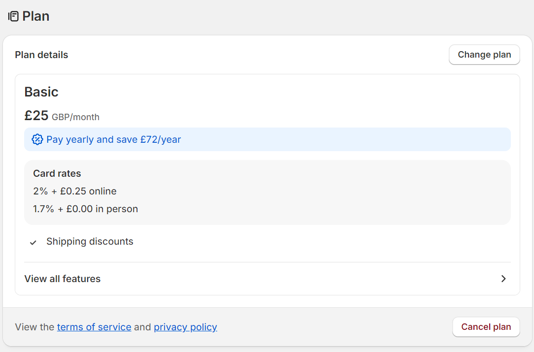 Shopify store maintenance: A subscription plan page showing the Basic plan at £25 per month. Paying yearly saves £72. Card rates are 2% plus £0.25 online and 1.7% plus £0.00 in person. Options for shipping discounts and viewing all features are shown.