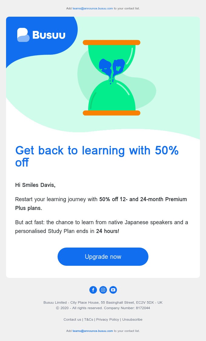 Win-back email: A promotional email from Busuu offers 50% off 12- and 24-month Premium Plus plans, featuring an hourglass illustration and a blue “Upgrade now” button. The email is addressed to Smiles Davis.