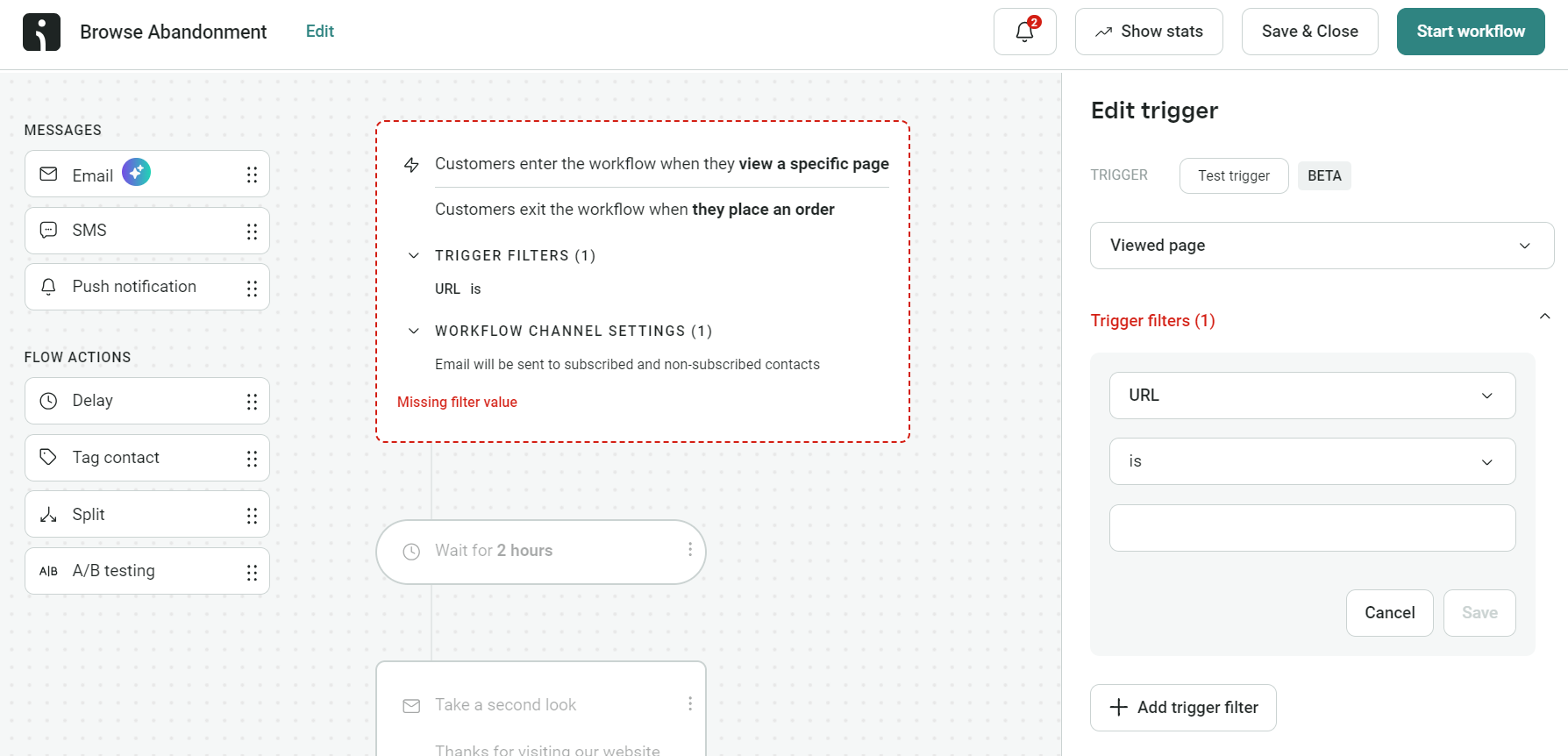 Shopify store maintenance: A workflow automation interface for browse abandonment, showing trigger filter settings for when customers view a specific URL. The right panel displays Edit trigger options, and a Missing filter value warning is visible.