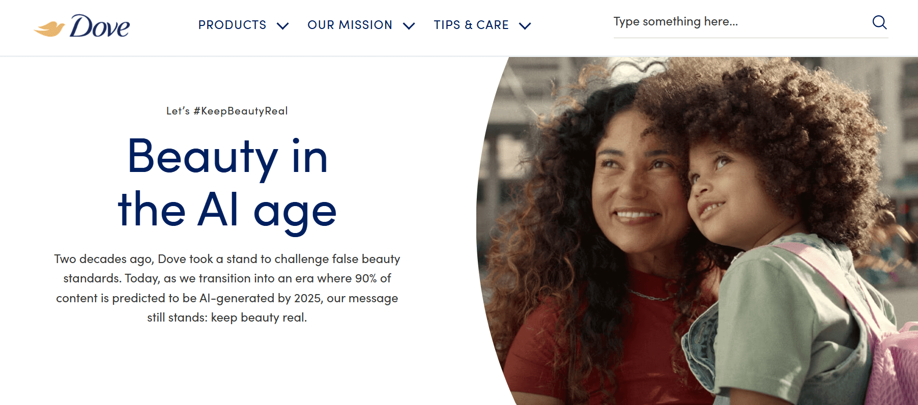 Marketing campaigns: A smiling woman with curly hair hugs a young girl with matching curls outdoors. The text beside them reads, Beauty in the AI age, discussing Doves commitment to real beauty standards.