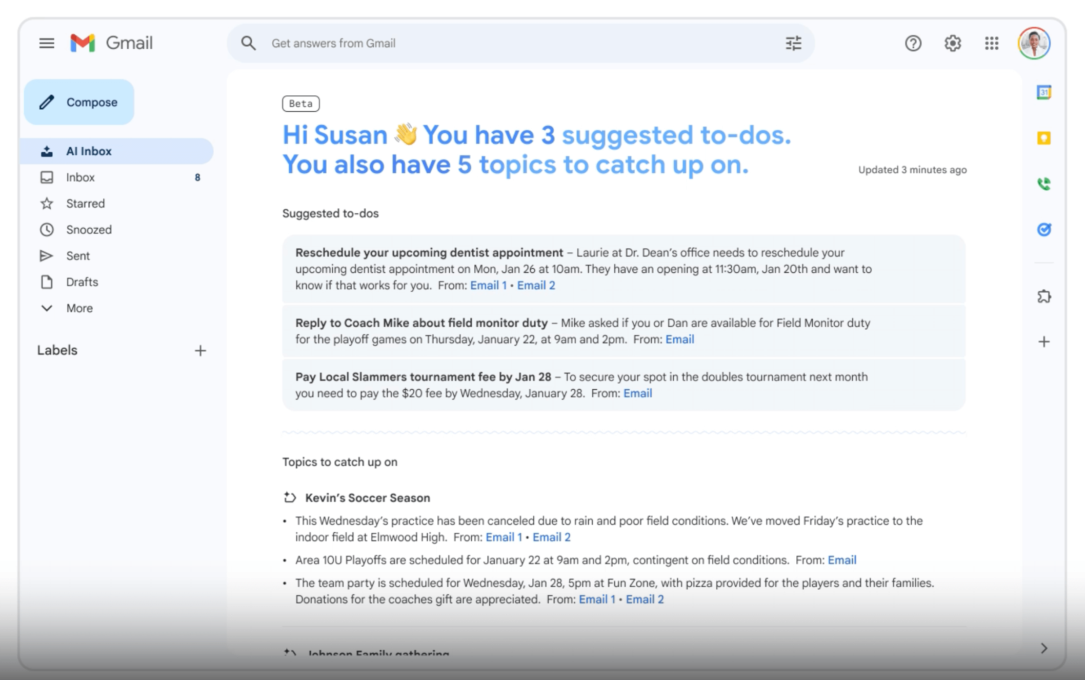 Gmail and Gemini era: Screenshot of a Gmail inbox showing a message with the subject Hi Susan 👋 You have 3 suggested to-dos. You also have 5 topics to catch up on. The message details include appointments, emails, and reminders.