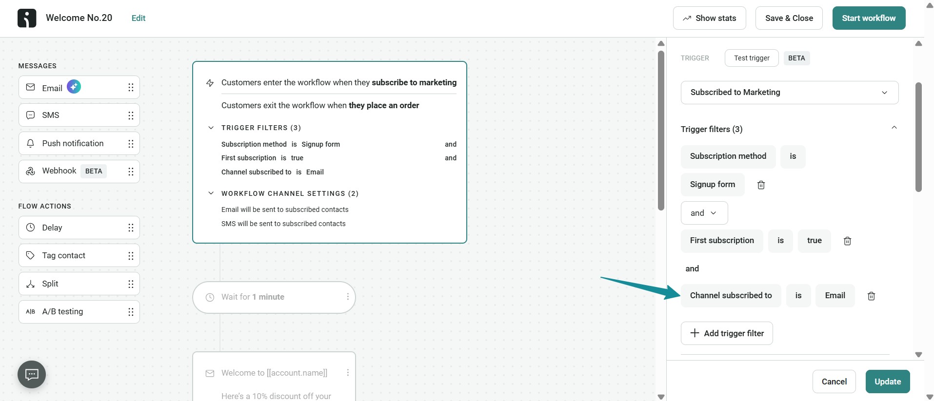 Data-driven email marketing: A workflow editor interface shows a subscription trigger setup with filters: Subscription method is Signup form and Channel subscribed to is Email. An arrow points to the filter Channel subscribed to is Email.