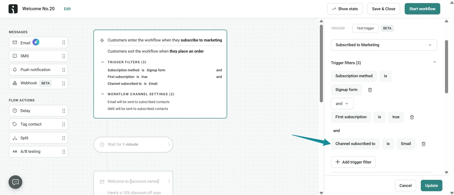 Data-driven email marketing: A workflow editor interface shows a subscription trigger setup with filters: Subscription method is Signup form and Channel subscribed to is Email. An arrow points to the filter Channel subscribed to is Email.