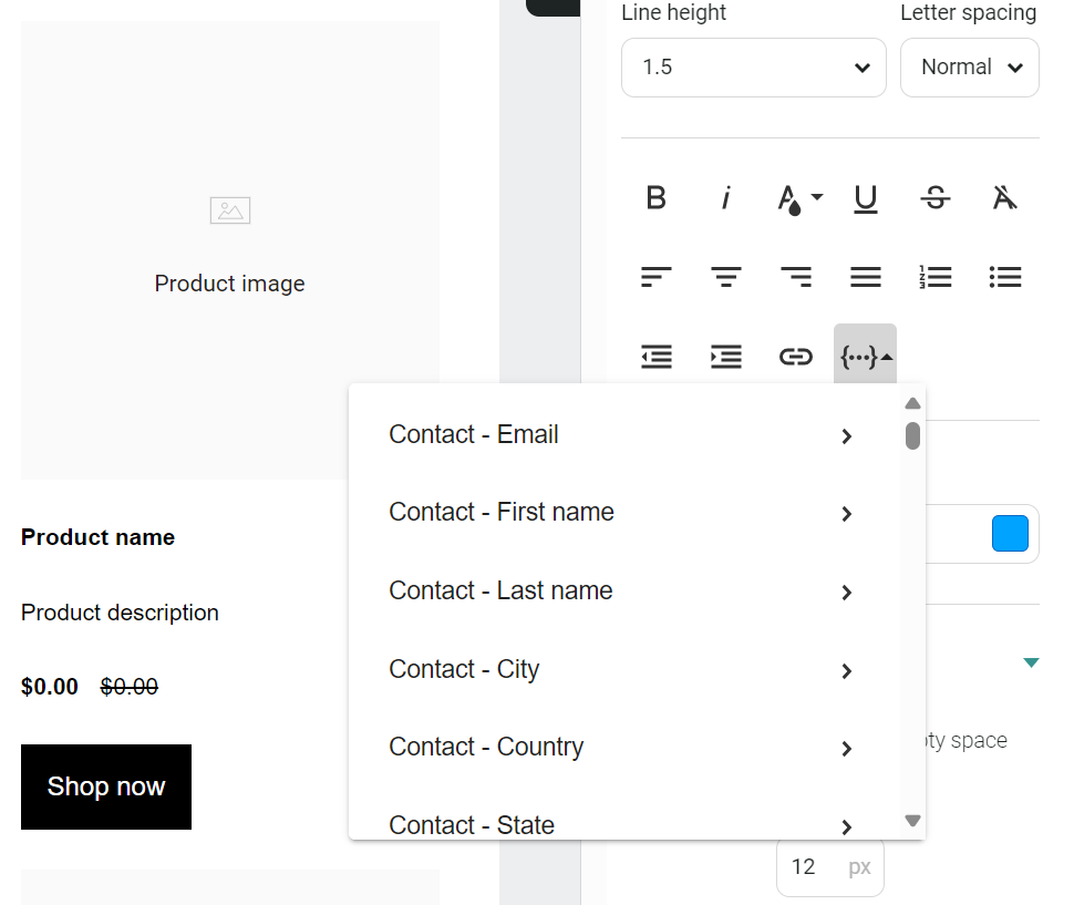 Thank you email templates: A website editor interface showing a blank product image, product details with a $0.00 price, a Shop now button, text formatting options, and a dropdown menu for adding contact fields like email and name.