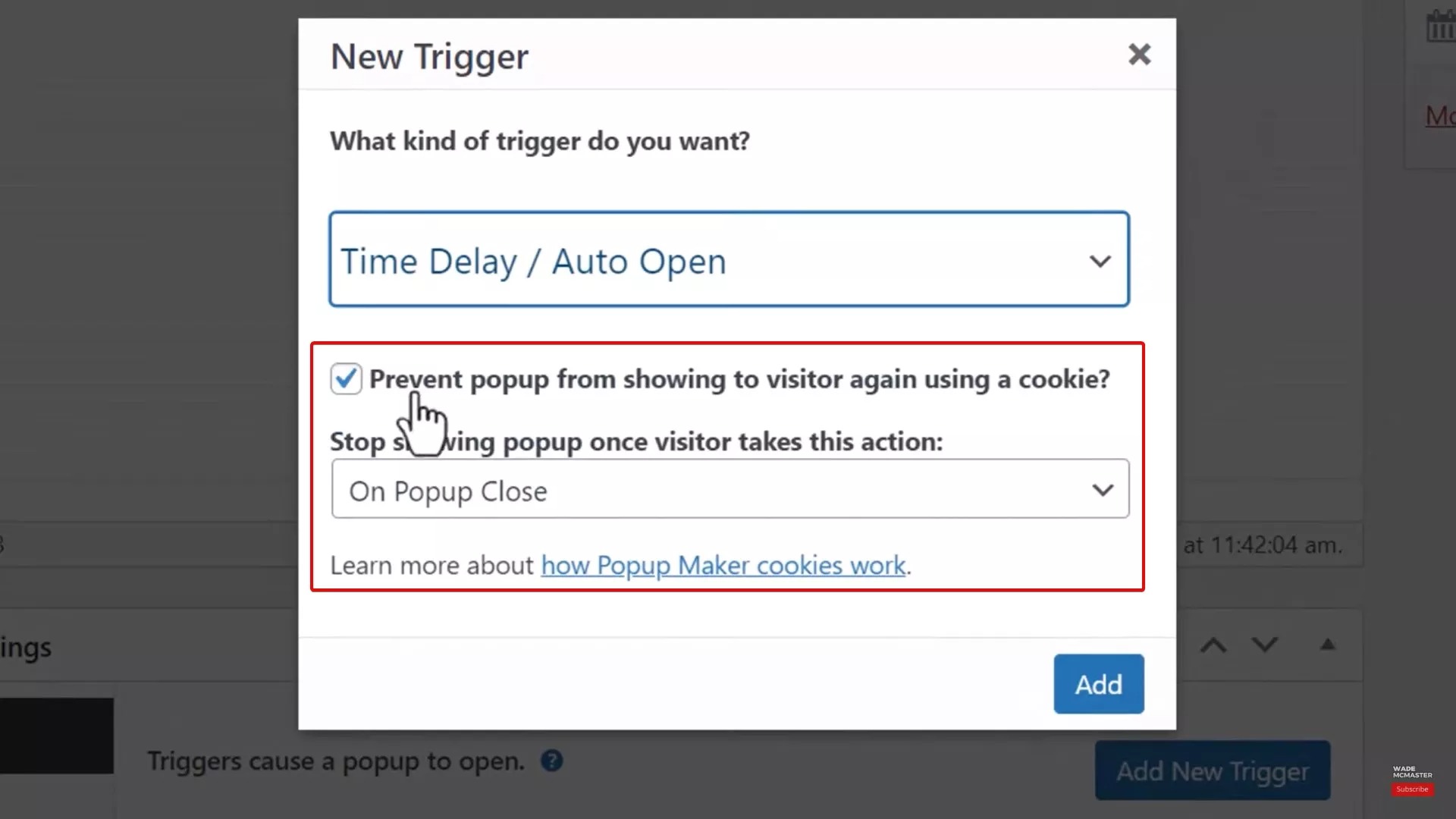 WordPress popup plugins: A dialog box titled New Trigger displays options for popup settings, including a checked box to prevent showing the popup again using a cookie and a dropdown for when to stop the popup, set to On Popup Close.