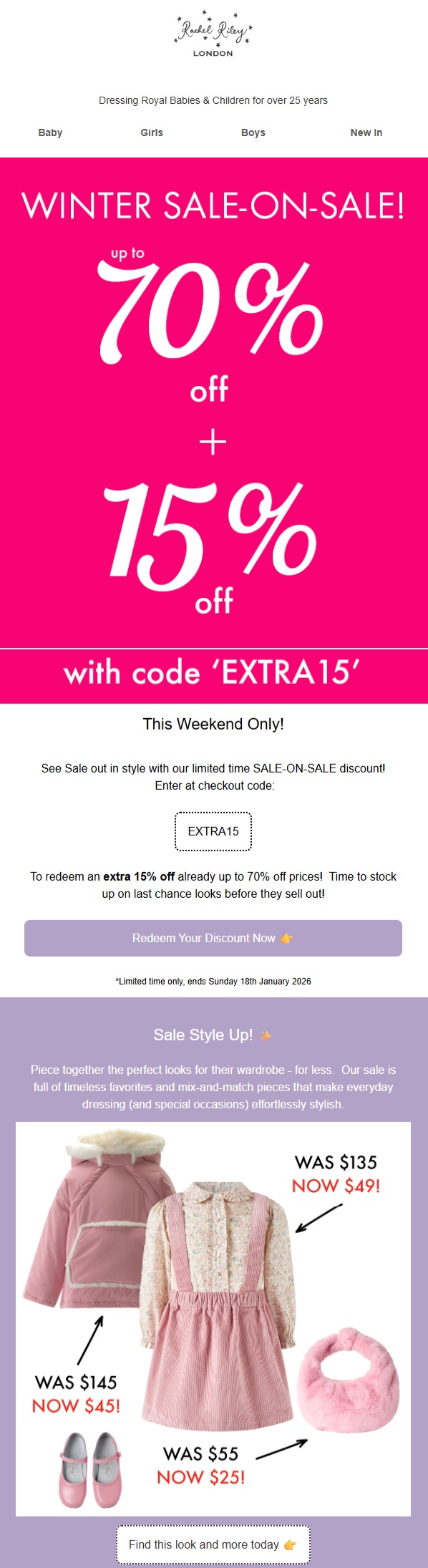 Email marketing examples: An online sale ad in pink and white offers up to 70% off plus an extra 15% off with code EXTRA15. Featured are pink winter coats, boots, a dress, and a knit hat, with before and after sale prices.