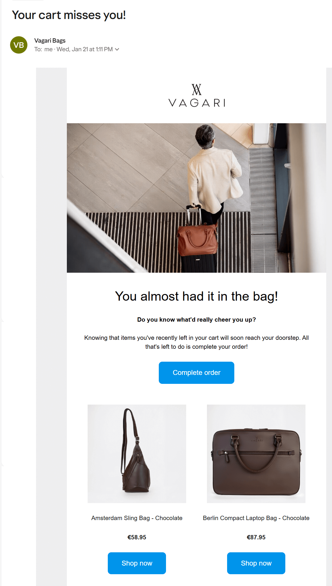 Abandoned cart email: A person carrying a beige bag walks downstairs. Below is an email with the subject Your cart misses you! showing two bags for sale, with product images, prices, and Shop now buttons.