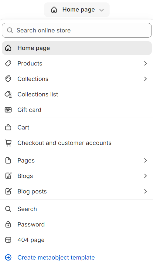Shopify product recommendations: A website navigation menu showing options like Home page, Products, Collections, Gift card, Cart, Pages, Blogs, Search, Password, 404 page, and a link to create a metaobject template.
