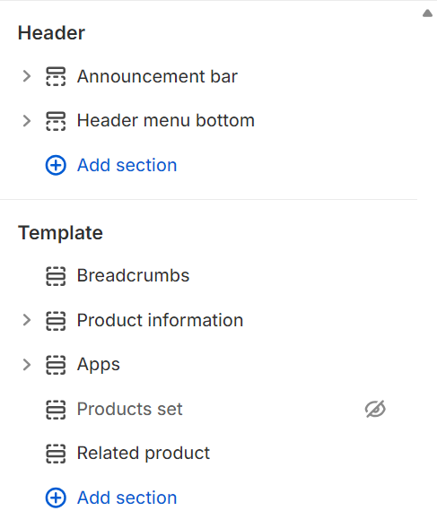 Shopify product recommendations: Screenshot of a website editor showing two sections: Header with items Announcement bar and Header menu bottom, and Template with items like Breadcrumbs, Product information, and others, plus Add section buttons.