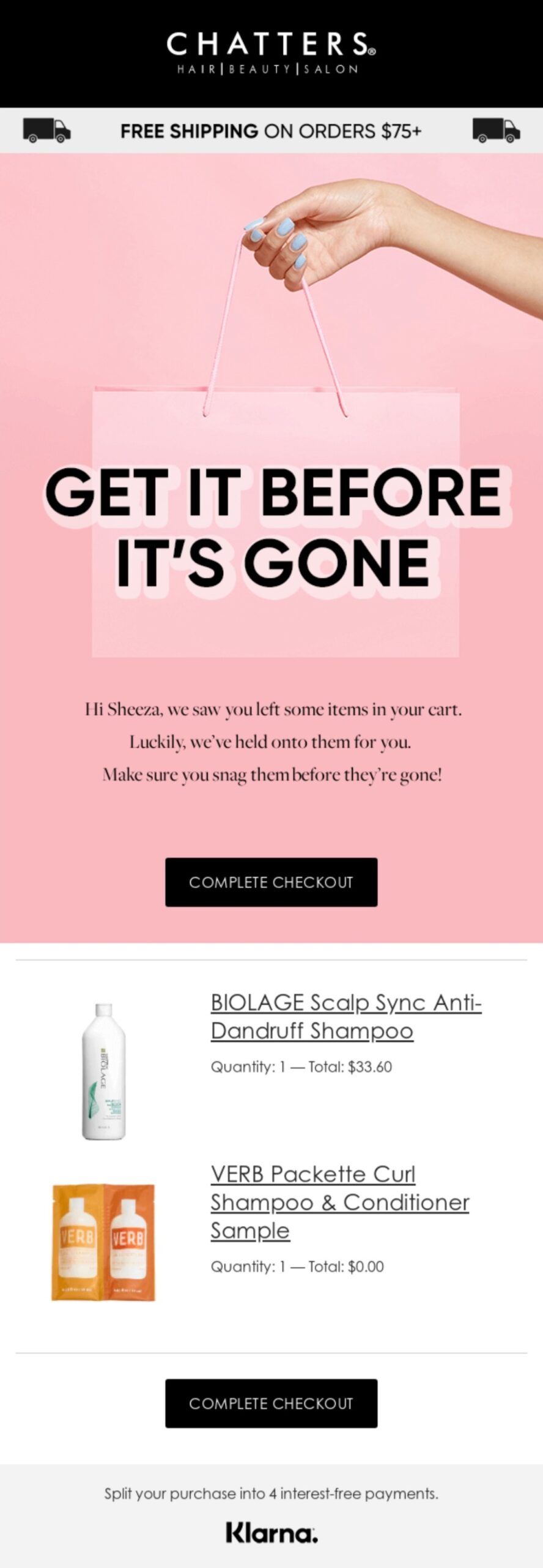 Email marketing examples: A hand holds a pink shopping bag above bold text reading “Get it before it’s gone.” Below are checkout buttons and images of two haircare products with descriptions and prices. Banner mentions free shipping on orders over $75.