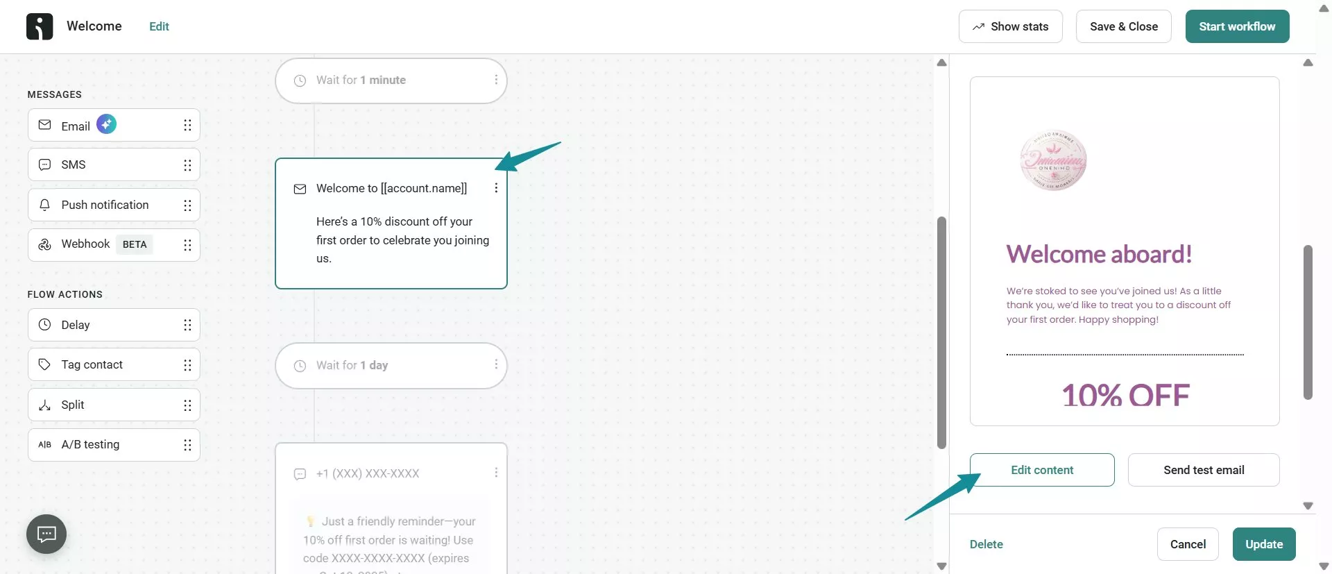 Shopify discount popup: A workflow editor interface shows a welcome email automation with a message offering 10% off the first order. Arrows highlight the email message and the Edit content button on the preview panel.