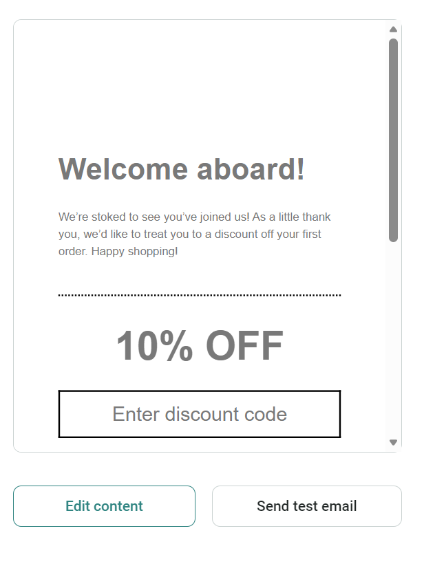 Mailchimp alternatives: A welcome email offering 10% off a first order. The message says Welcome aboard! with a box below to enter a discount code. At the bottom are Edit content and Send test email buttons.