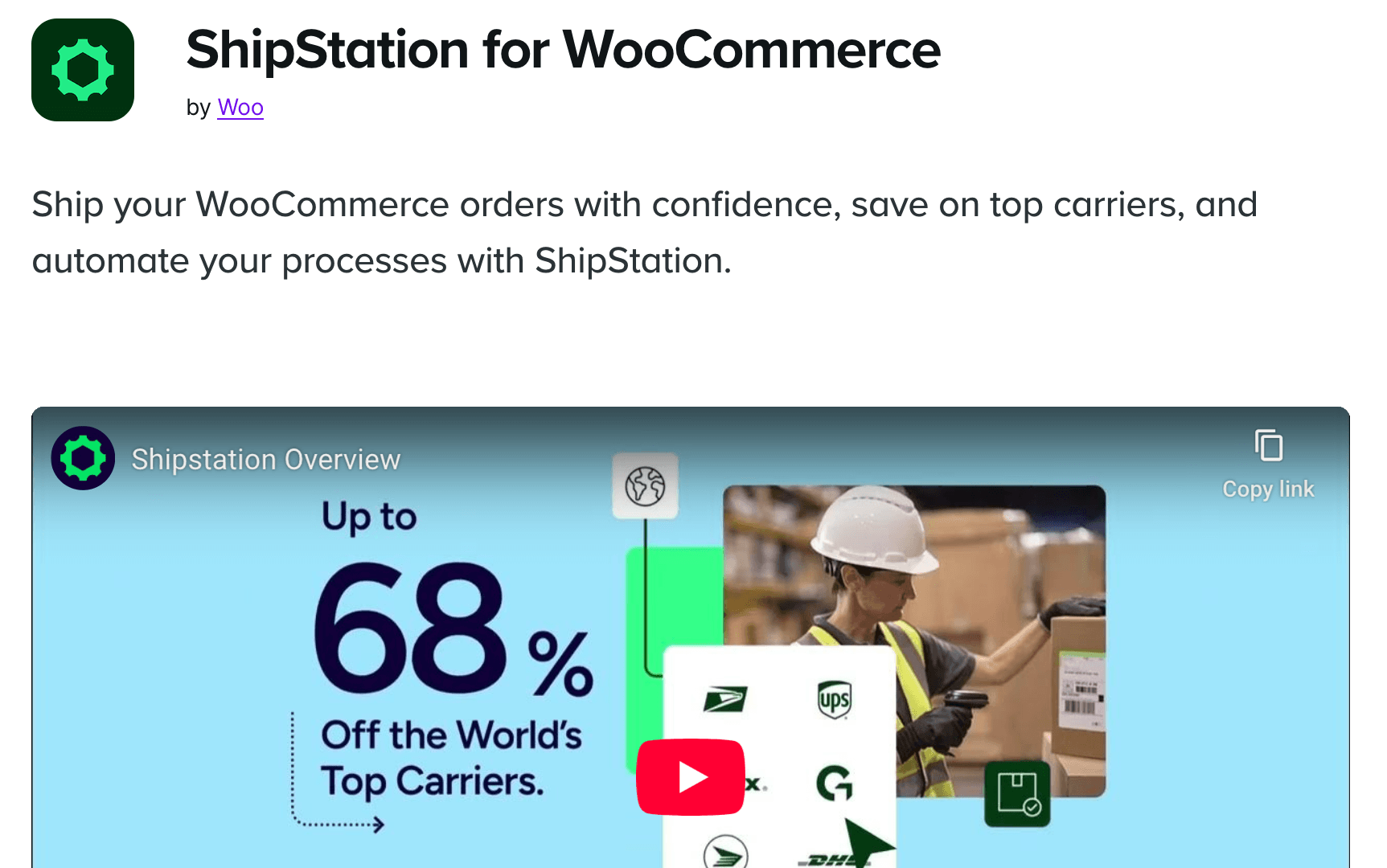 WooCommerce shipment tracking: ShipStation for WooCommerce webpage showing a video thumbnail with a worker in a hard hat holding a tablet and the text Up to 68% Off the Worlds Top Carriers. Various shipping carrier logos are visible.