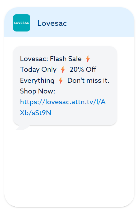 SMS marketing: A message from Lovesac announces a flash sale with 20% off everything for today only, including a link to shop. Lightning bolt emojis highlight parts of the text.
