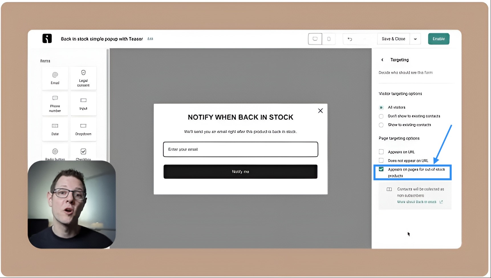 Shopify back-in-stock email: A person speaks in the bottom-left corner while demonstrating a “Back in stock” email popup form on a website editor. An arrow points to a sidebar option: “Appear on page for out-of-stock products.”.