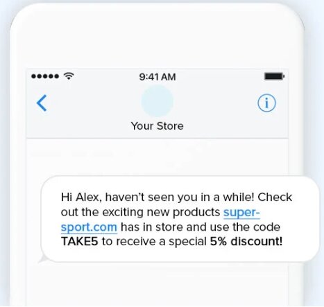 SMS loyalty program: A smartphone screen displays a text message from Your Store offering Alex a 5% discount with code TAKE5 and a link to super-sport.com to check out new products.