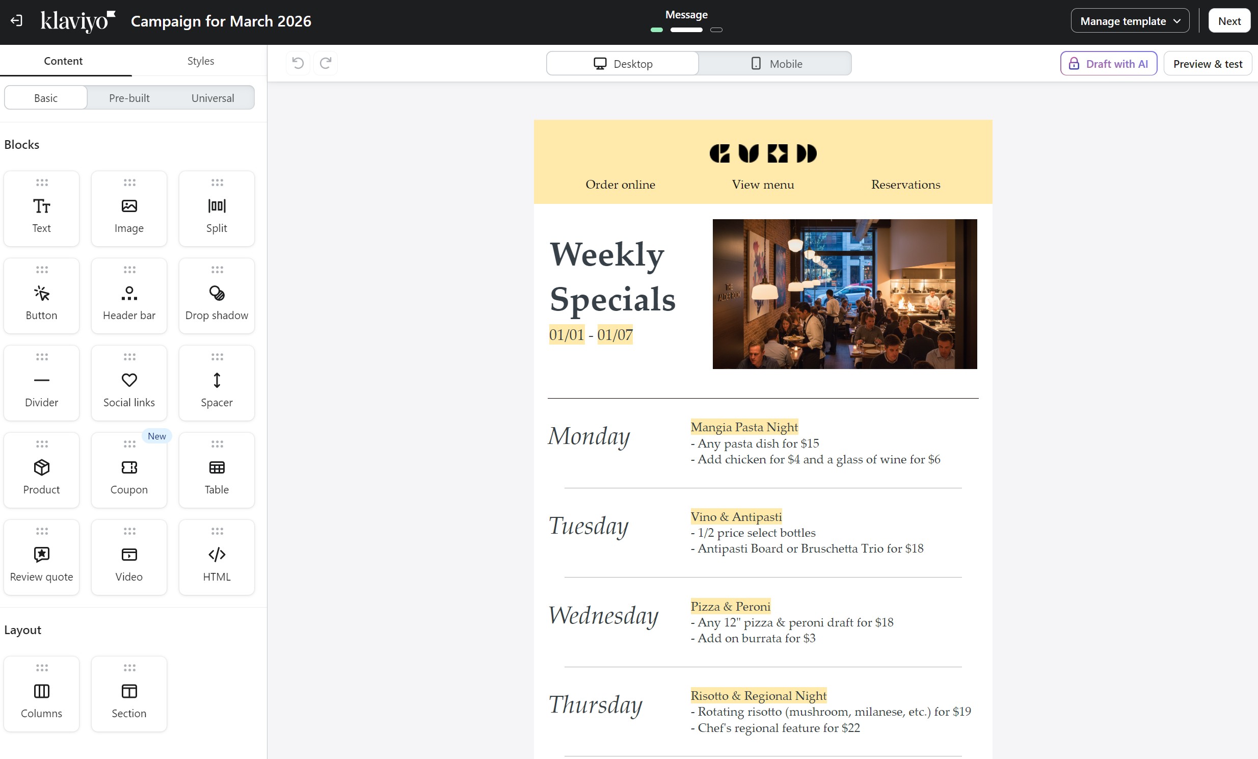 Omnisend vs Klaviyo: Screenshot of an email design in Klaviyo showing a restaurant’s Weekly Specials template with sections for online orders and reservations, daily specials, and an image of people dining in a restaurant. Content and layout blocks are on the left.