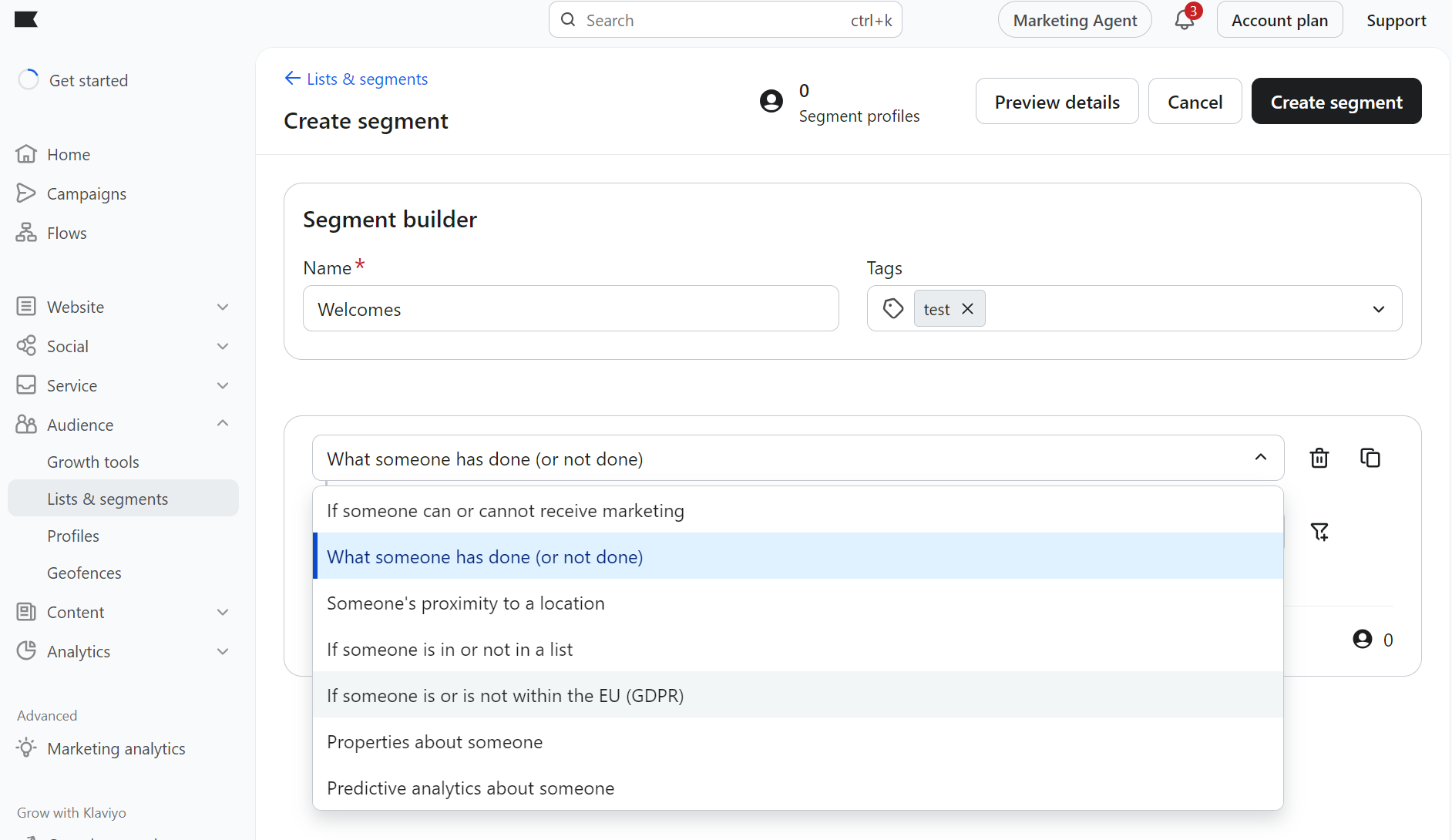 MailerLite vs Klaviyo: A screenshot of the Klaviyo platforms Create segment page, showing the Segment builder with filter options like What someone has done (or not done) highlighted in a dropdown menu.