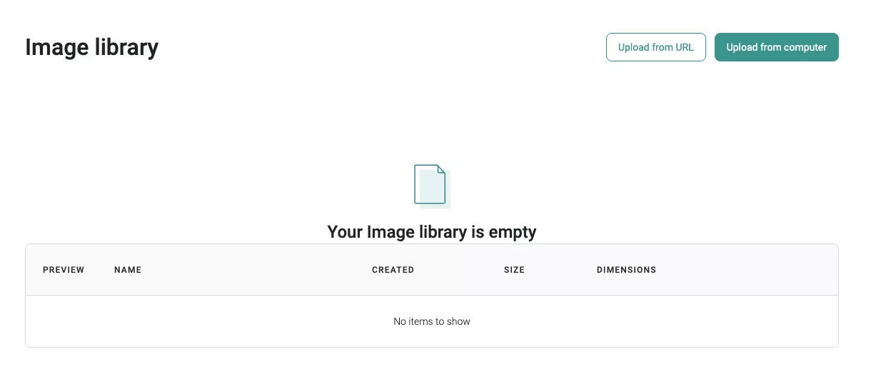 How to insert a GIF into an email: Screenshot of an empty image library page. A message in the center says, Your Image library is empty. There are buttons to upload images from a URL or computer, and a blank table with columns for preview, name, created, size, and dimensions.