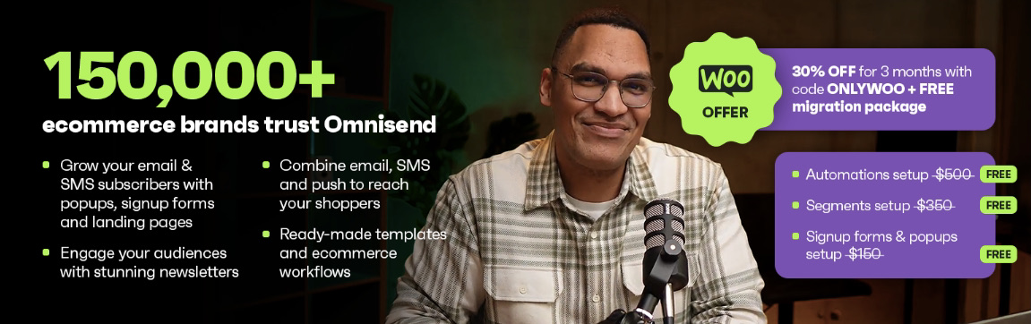 WooCommerce pricing: A smiling person sits at a desk with a keyboard and mug, promoting Omnisend for ecommerce brands. Text highlights 150,000+ brands, email/SMS tools, and a WooCommerce offer with free setup and a 30% discount code.