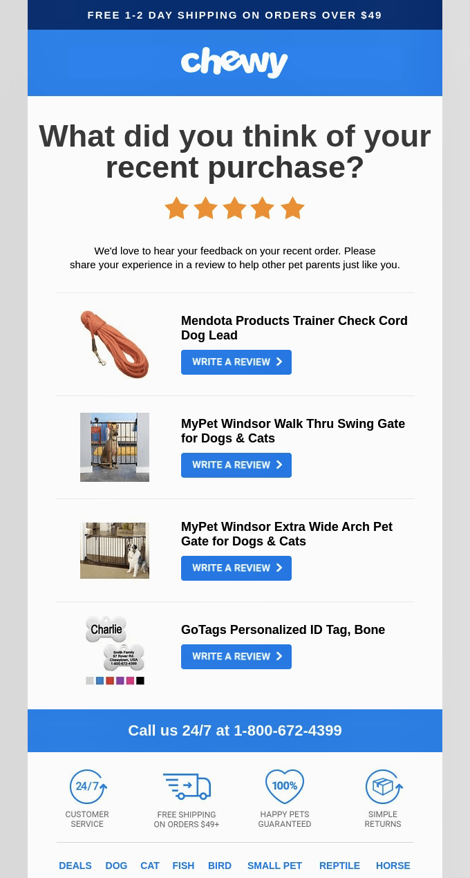 Email marketing: Screenshot of a Chewy.com email asking for feedback on recent purchases. It shows images and names of a red dog leash, two pet gates, and a personalized dog tag, with buttons to write a review for each.