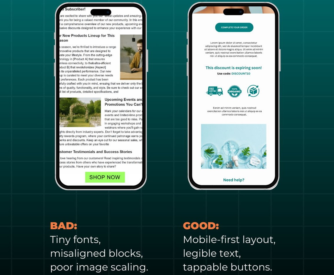 Email marketing mistakes: Two smartphones: the left shows a cluttered email with small text and misaligned elements (labeled BAD); the right displays a clean, mobile-friendly design with large text and clear buttons (labeled GOOD).