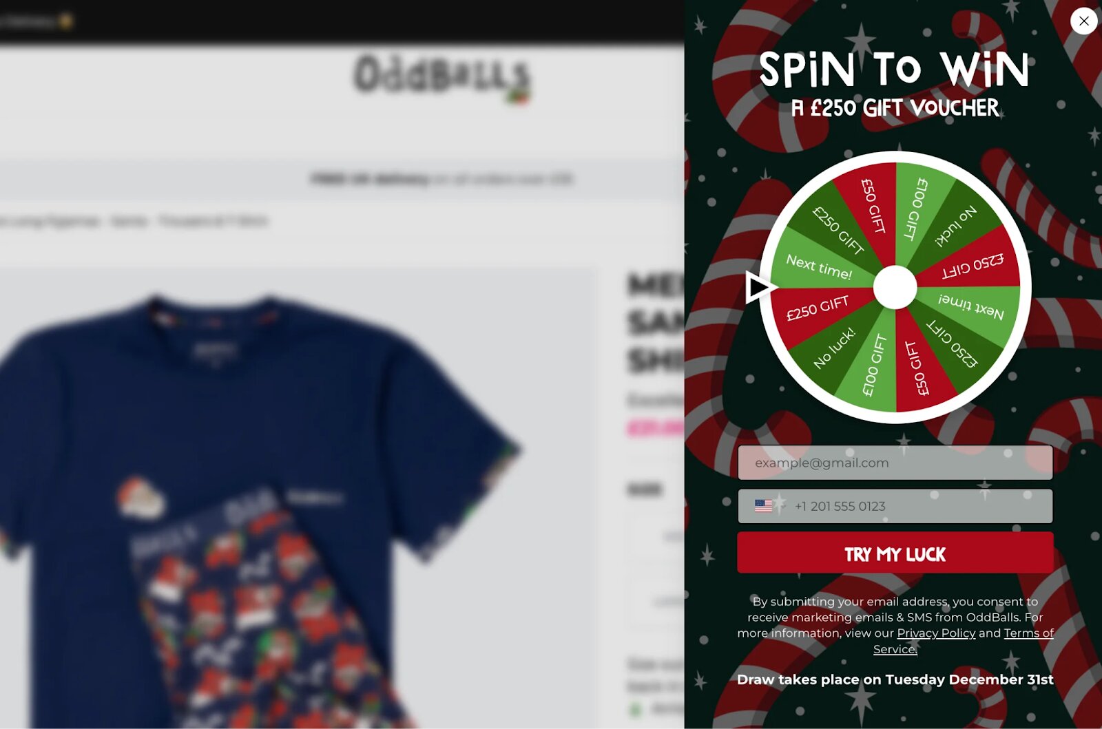 Ecommerce customer acquisition: A pop-up window with a festive design shows a spinning wheel labeled “Spin to Win a £250 Gift Voucher.” Below are fields for email and phone number, and a red “Try My Luck” button. A blurred shirt is visible in the background.