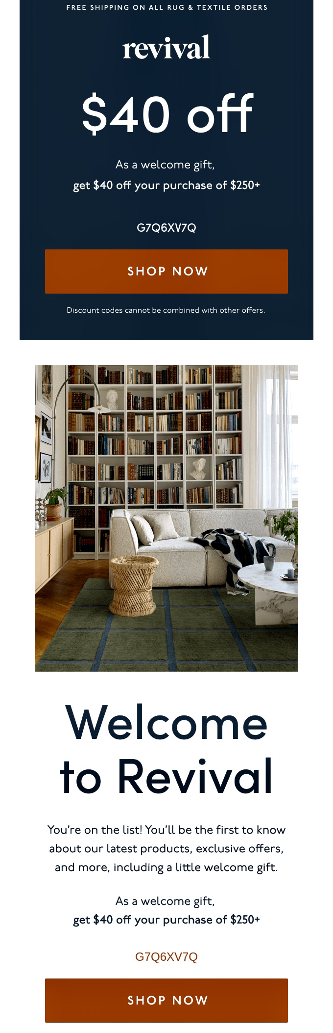 Email marketing: A promotional email from Revival offering $40 off purchases of $250 or more, featuring discount codes, a cozy living room with a couch and bookshelf, and buttons to shop now.