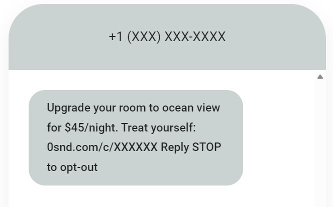 SMS marketing for travel agencies: A text message offers an ocean view room upgrade for $45 per night, includes a link, and instructs to reply STOP to opt out. The sender’s phone number is partially hidden.