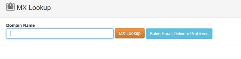 Email blacklist: A webpage with a field labeled Domain Name, a blue Solve Email Delivery Problems button, and an orange MX Lookup button for checking mail exchange records.